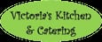 Victoria's Kitchen & Catering